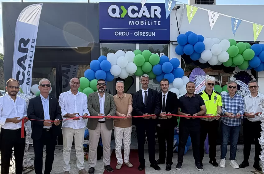 QCAR Mobilite Ordu & Giresun şubemizin açılışı